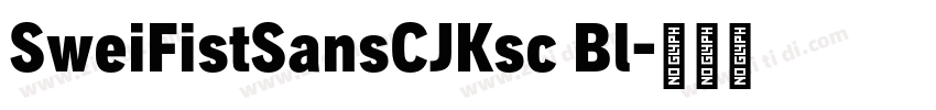 SweiFistSansCJKsc Bl字体转换